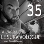 Le survivologue